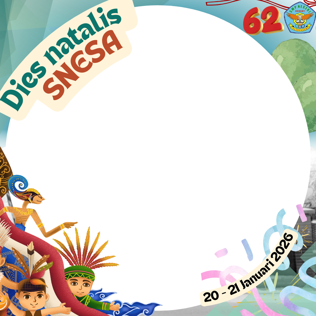 Dies Natalis SNESA ke-62Twibbon Tanpa Watermark