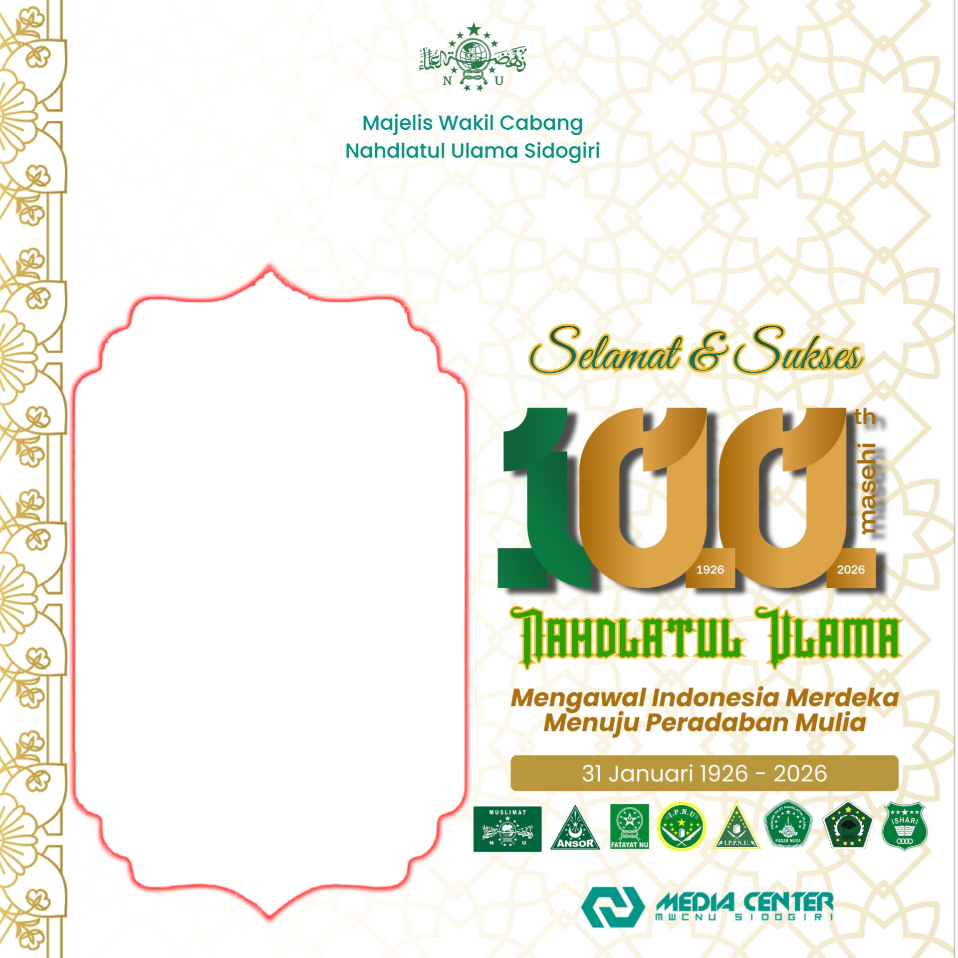 Hari Lahir Nahdlatul Ulama- MWC NU SidogiriTwibbon Tanpa Watermark