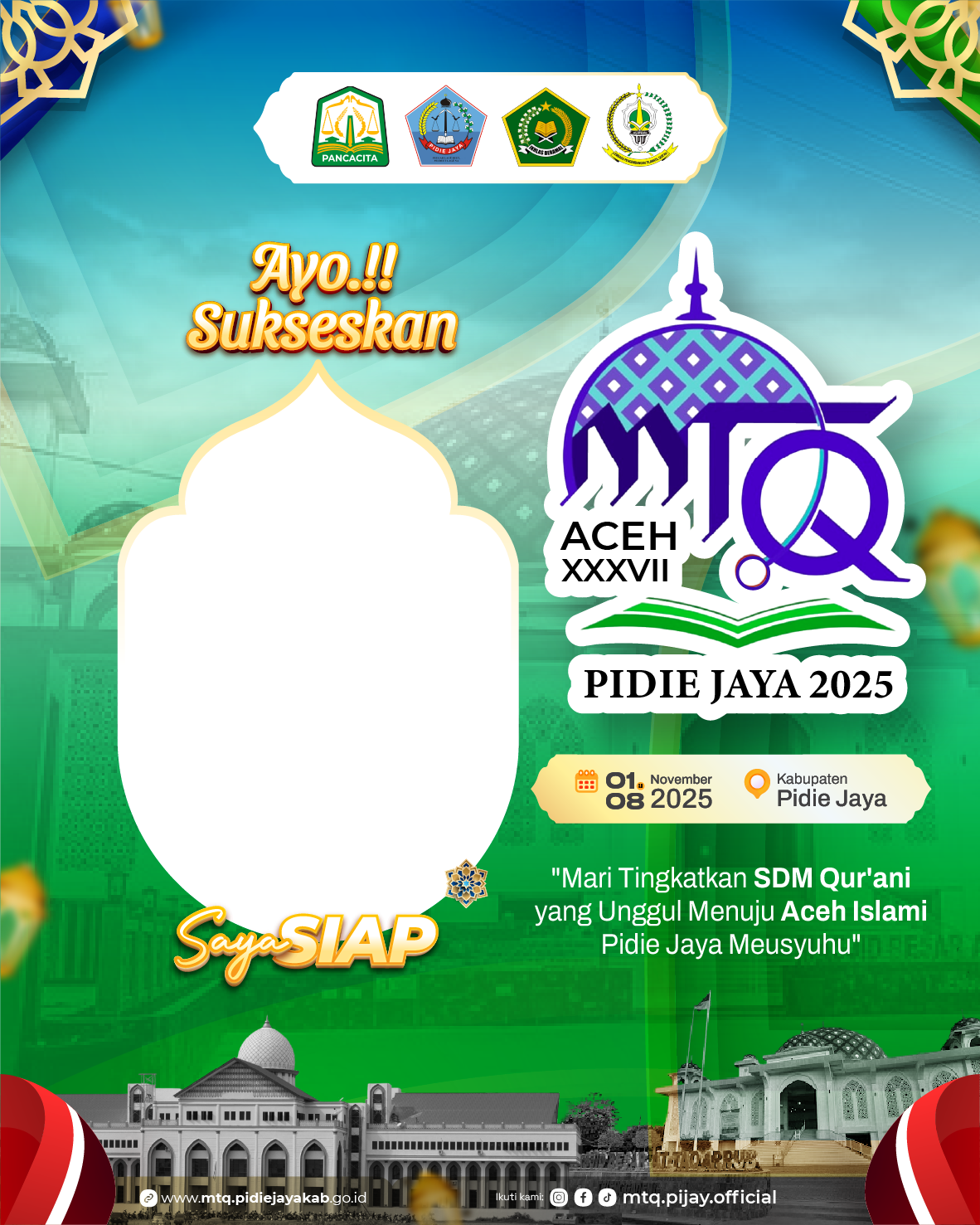 Twibbon MTQ Aceh XXXVII Pidie Jaya 2025Twibbon Tanpa Watermark
