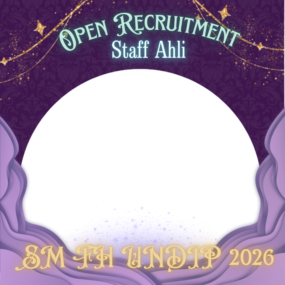 Open Recruitment Staff Ahli SM FH Undip 2026Twibbon Tanpa Watermark