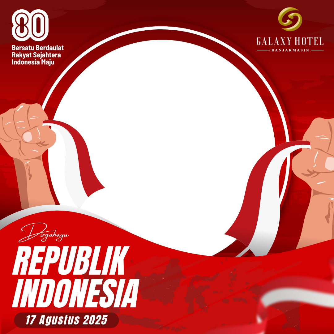 Semangat Merdeka Bersama Galaxy Hotel BanjarmasinTwibbon Tanpa Watermark