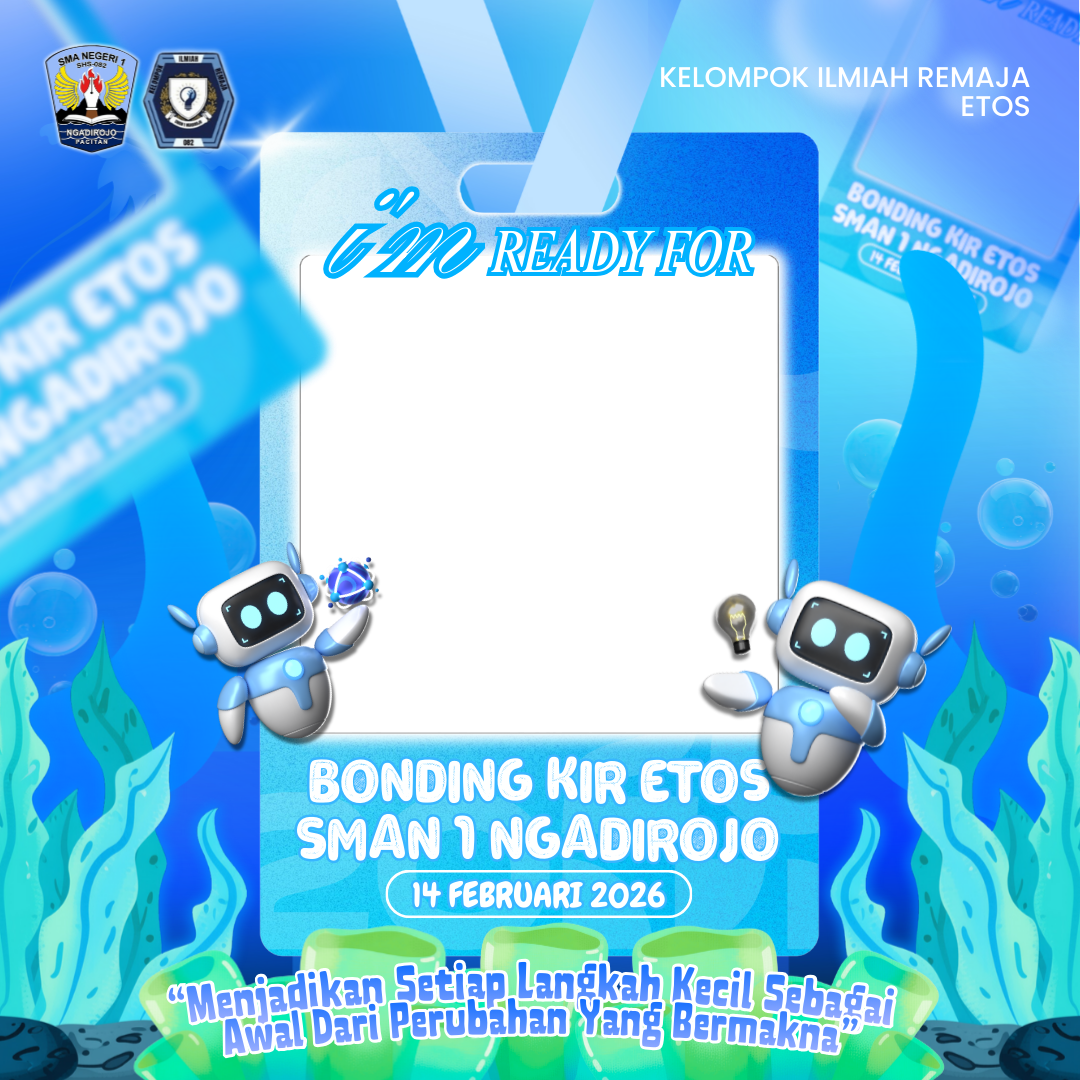 BONDING KIR ETOS SMAN 1 NGADIROJO 2026Twibbon Tanpa Watermark