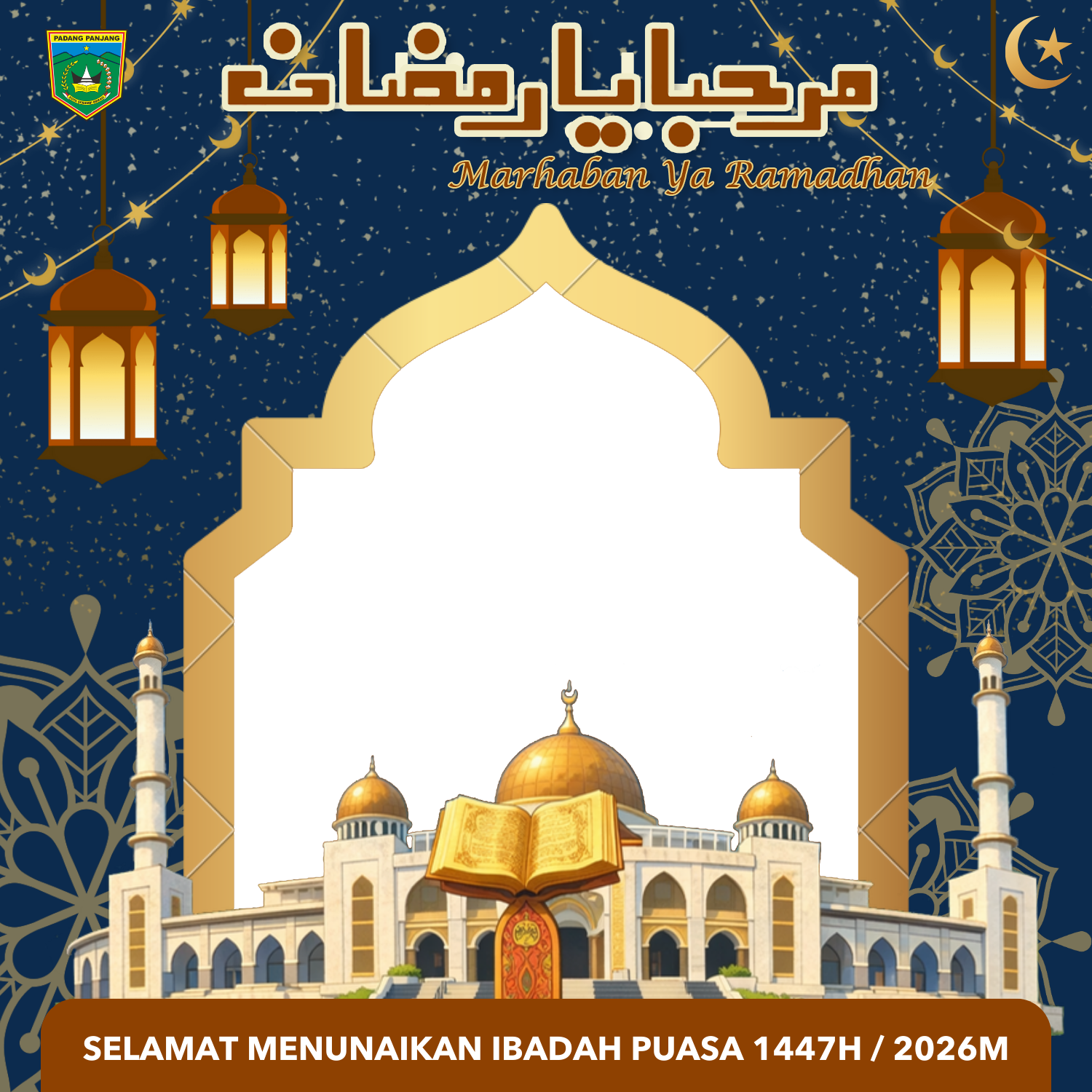 Marhaban Ya Ramadhan 1447HTwibbon Tanpa Watermark
