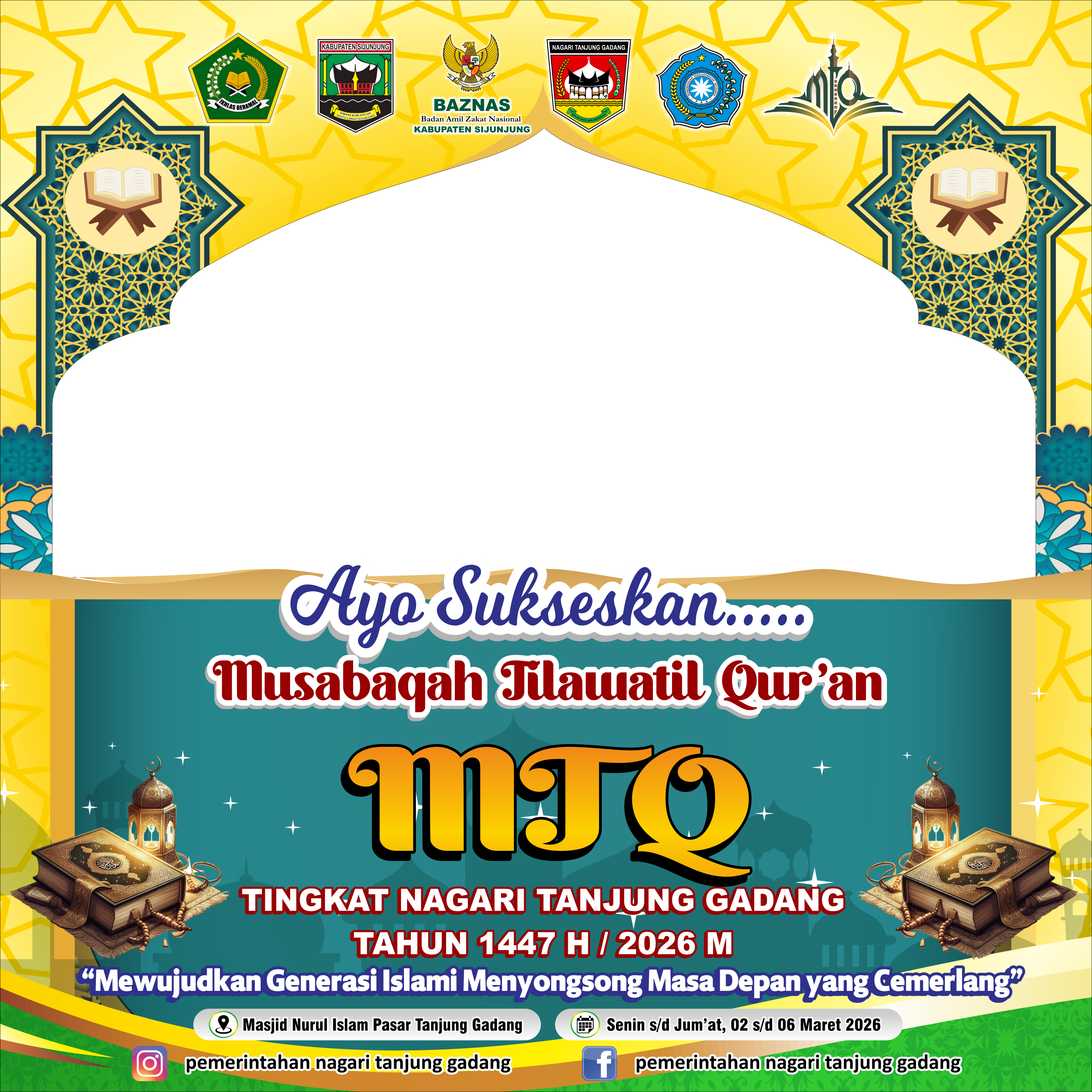 Ayo Sukseskan MTQ Tanjung GadangTwibbon Tanpa Watermark