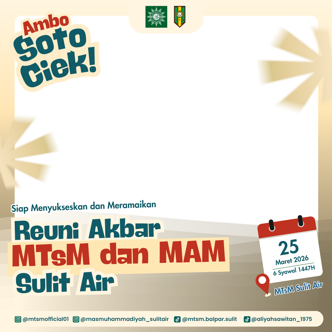 Reuni Akbar MTsM dan MAM Sulit AirTwibbon Tanpa Watermark