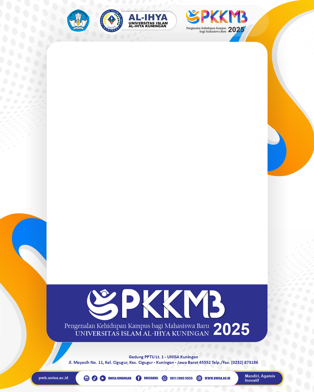 PKKMB UNISA Kuningan: Beriman Ilmiah Berilmu AmaliahTwibbon Tanpa Watermark