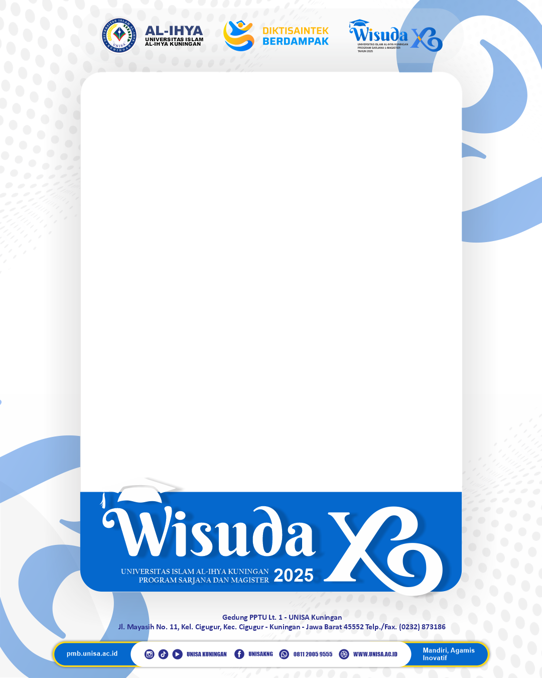 Wisuda X Universitas Islam Al-Ihya Kuningan Program Sarjana dan Magister Tahun 2025Twibbon Tanpa Watermark
