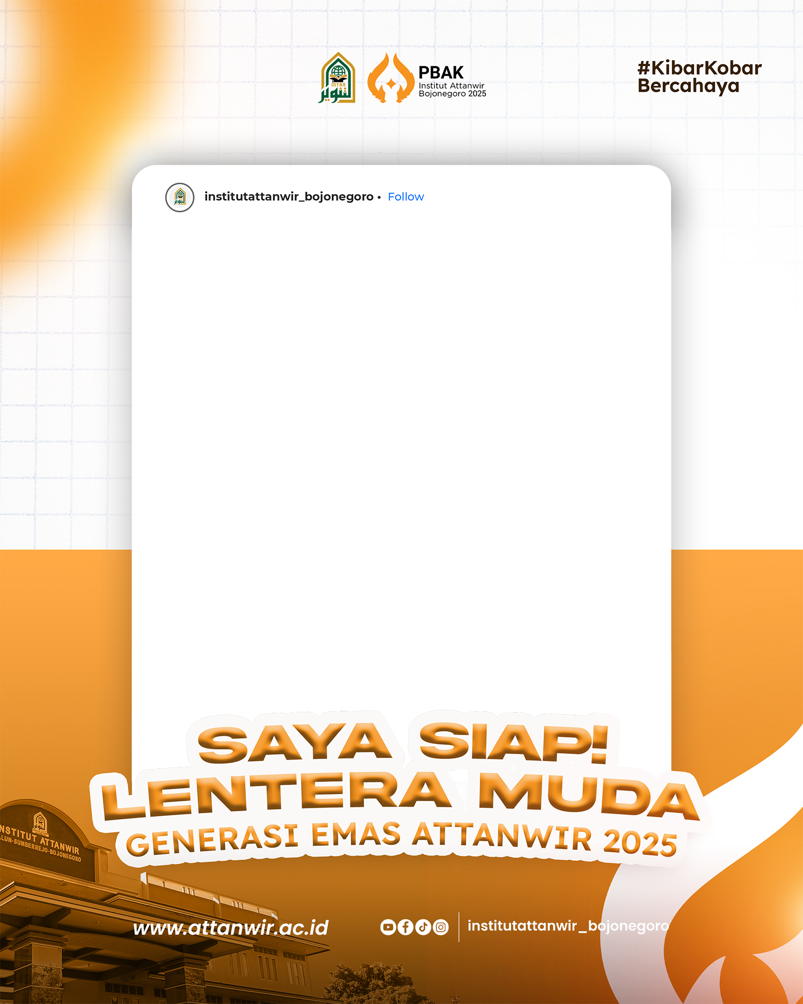 PBAK Attanwir 2025Twibbon Tanpa Watermark