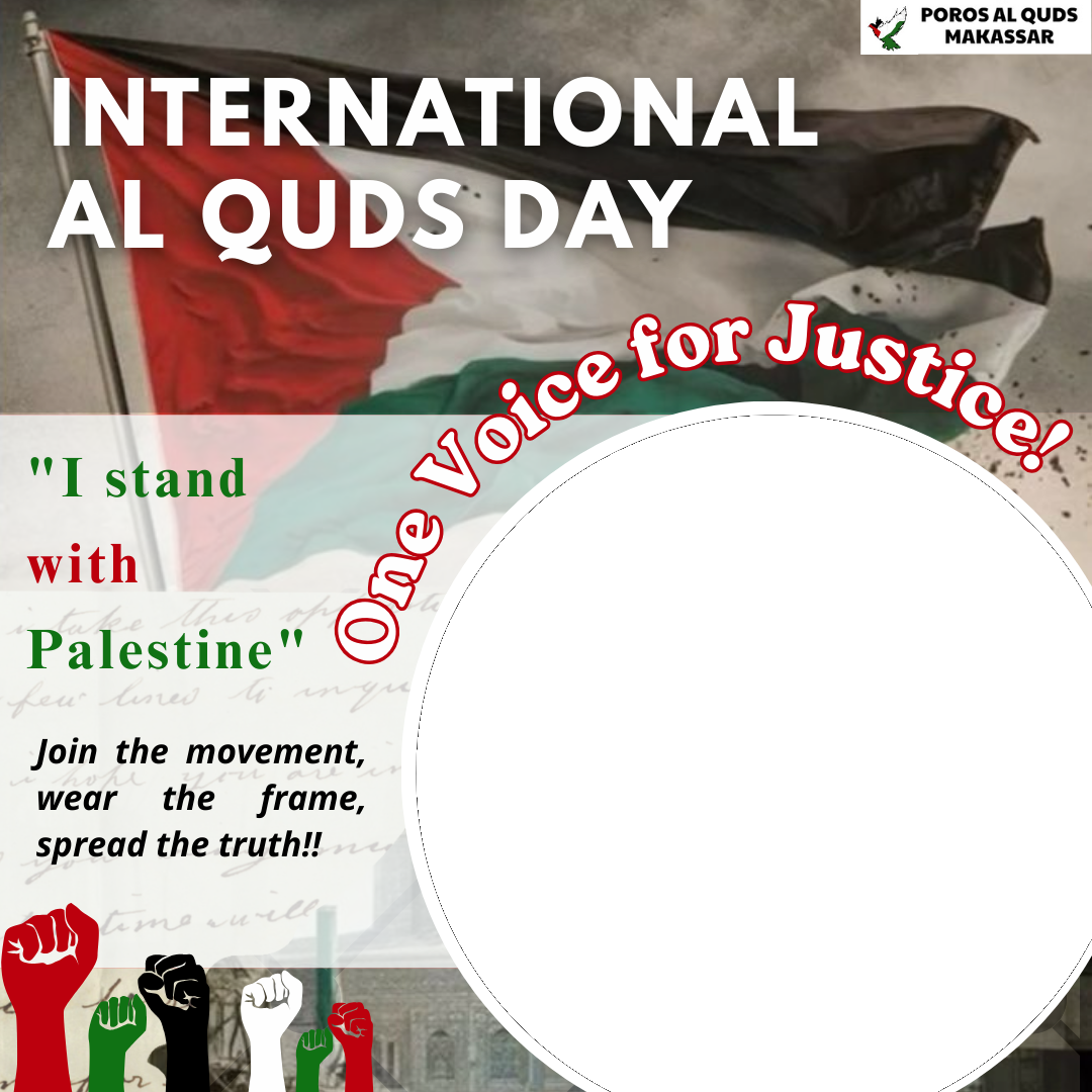 INTERNATIONAL AL QUDS DAY (MAKASSAR)Twibbon Tanpa Watermark