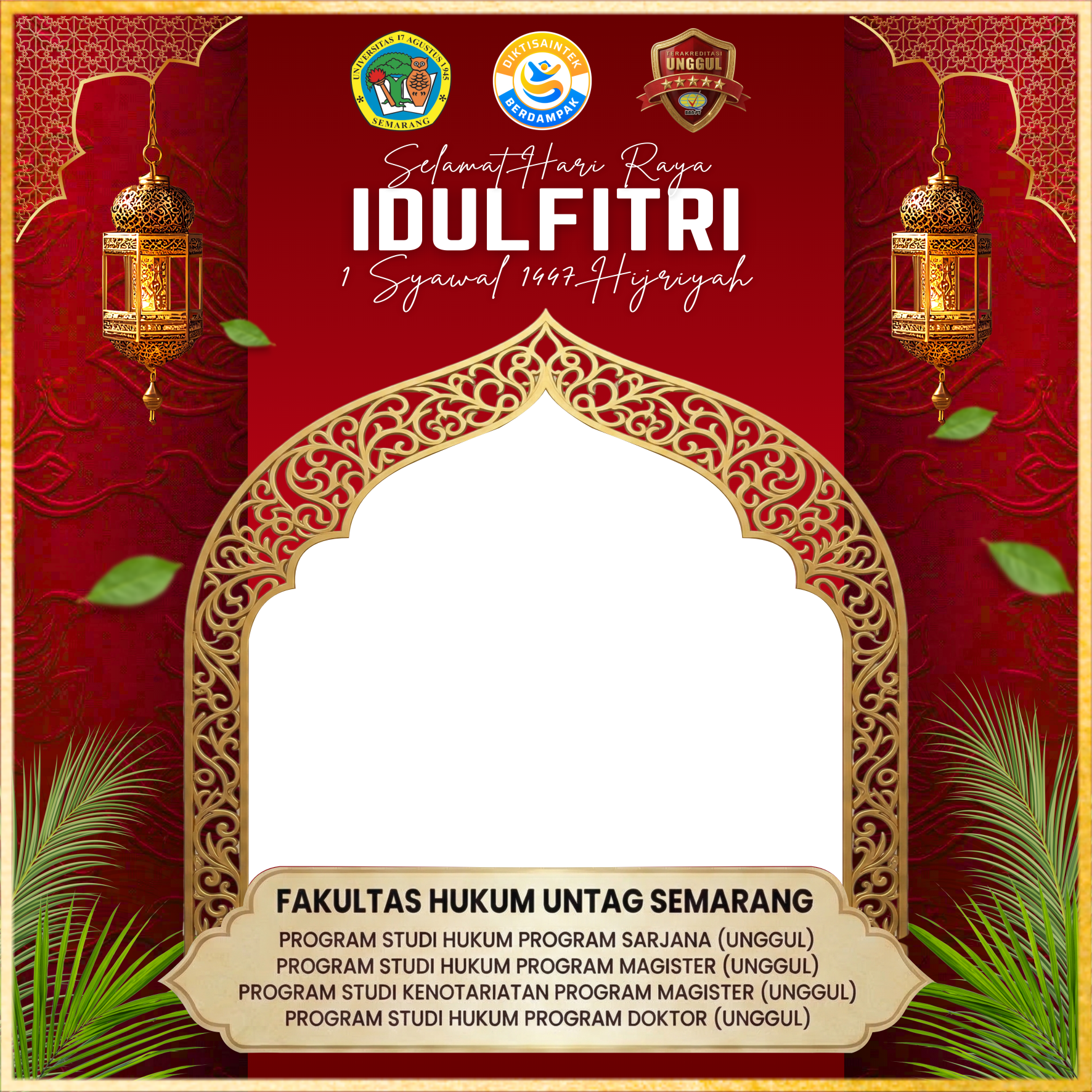 IDUL FITRI 1447H FAKULTAS HUKUM UNTAG SEMARANGTwibbon Tanpa Watermark