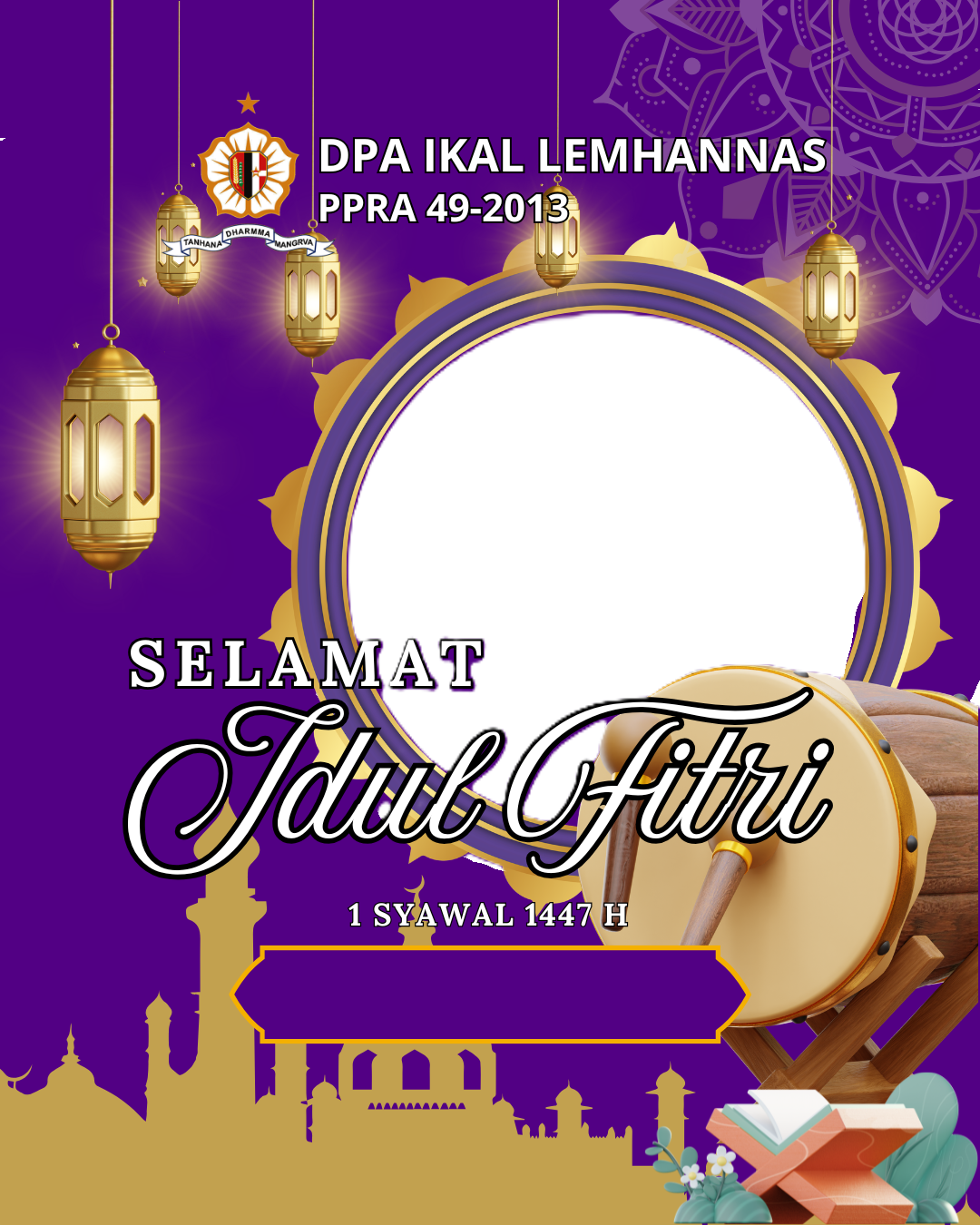 Twibbon Idul fitri 2026 DPA IKAL LEMHANNAS PPRA 49-2013Twibbon Tanpa Watermark