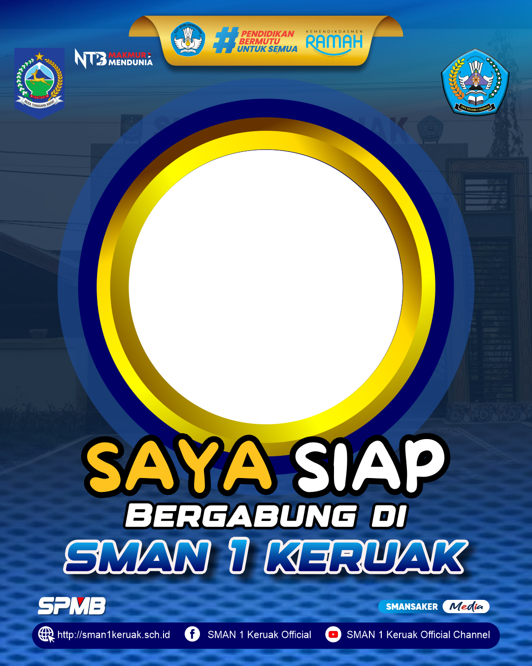 SIAP BERGABUNG DI SMAN 1 KERUAKTwibbon Tanpa Watermark