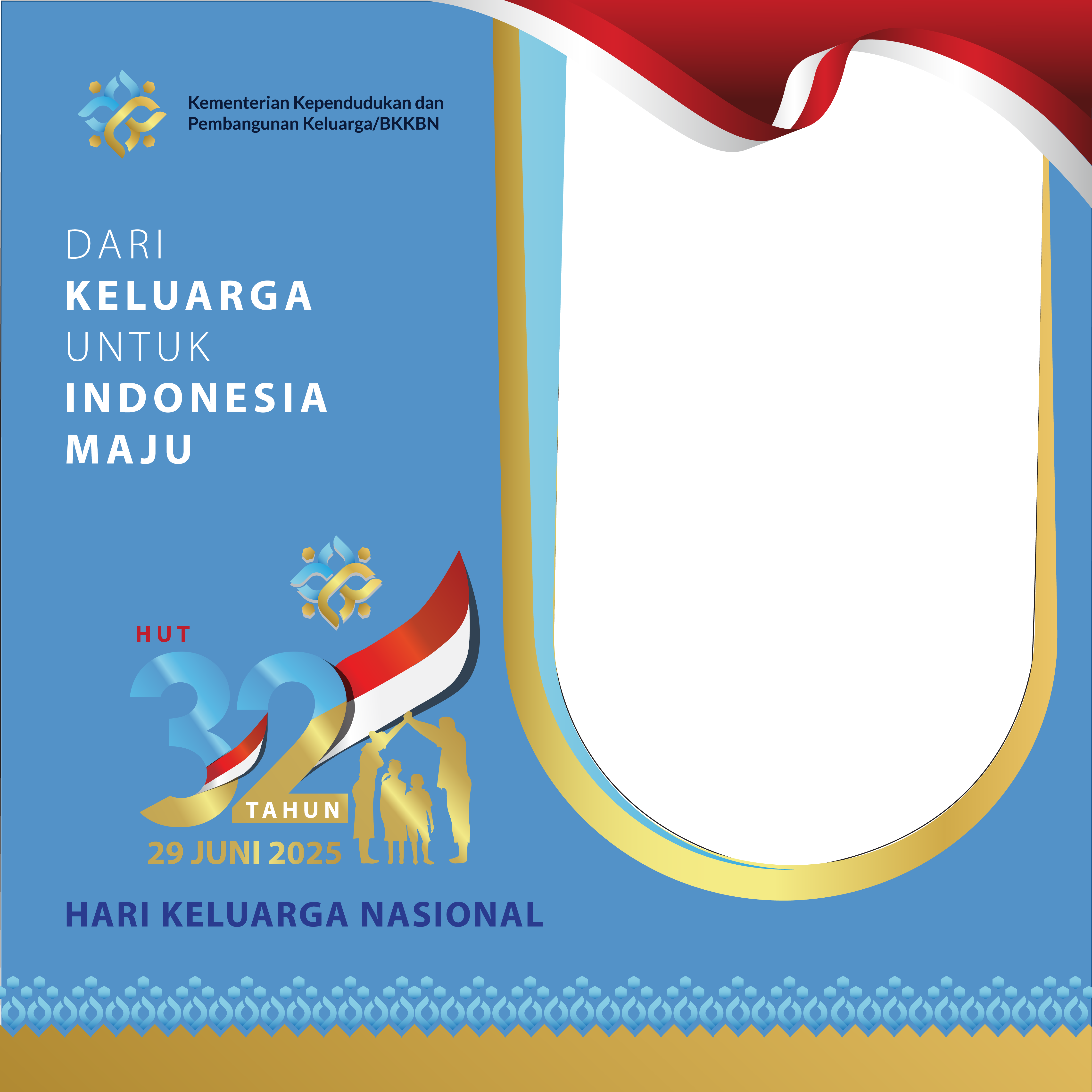 Hari Keluarga Nasional 32 Tahun (Twibbon 2)Twibbon Tanpa Watermark