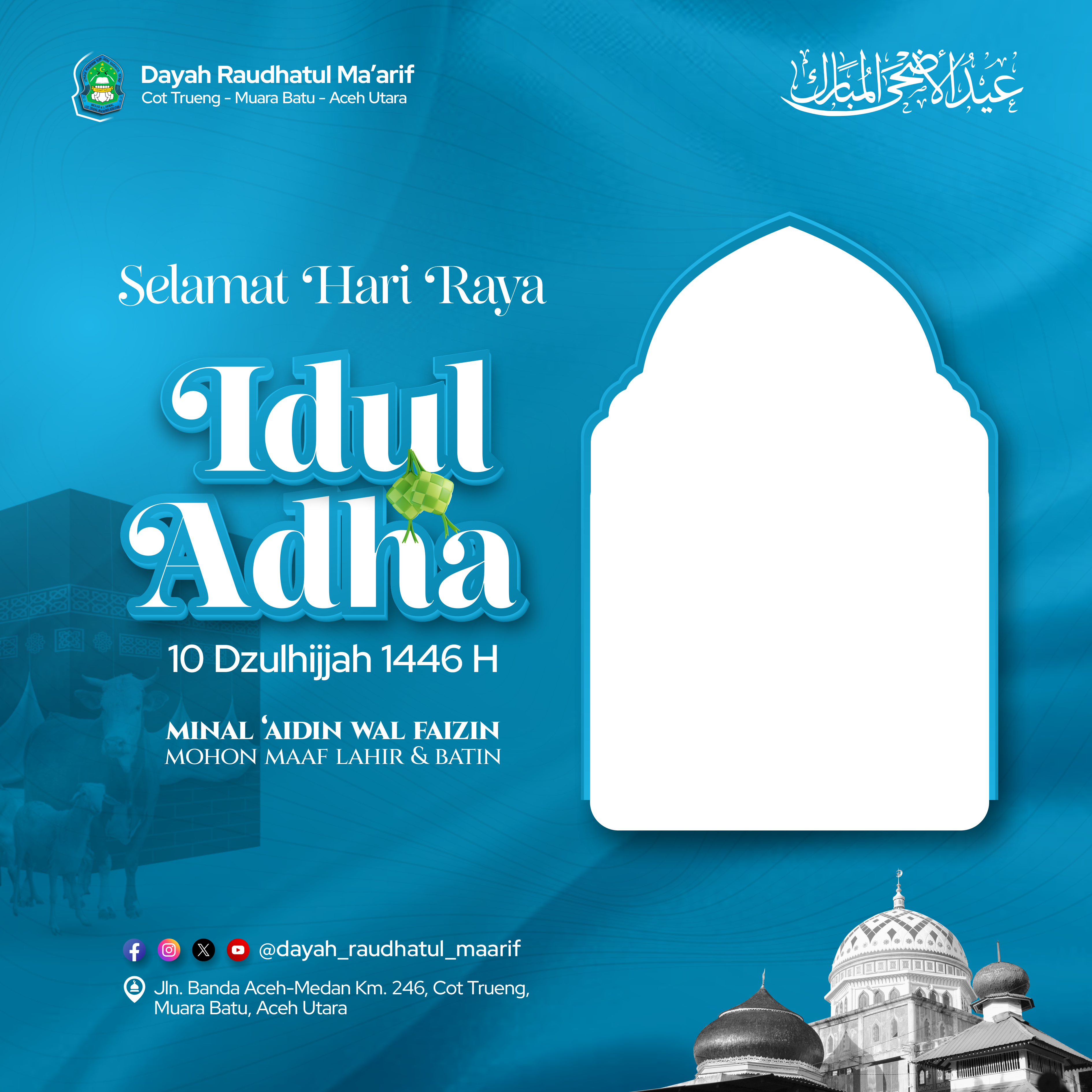 Selamat Hari Raya Idul Adha 1446 H