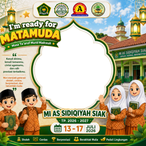 Saya siap Mengikuti Matamuda MI As Sidiqiyah Siak