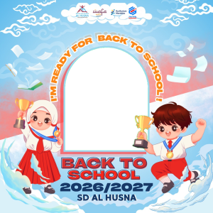 📚 Twibbon Back To School SD Al Husna Tahun Ajaran 2026/2027
