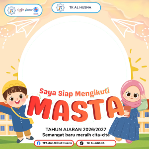 🌸 Twibbon Resmi MASTA TK Al Husna Tahun Ajaran 2026/2027
