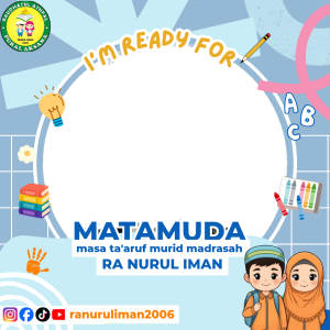 Masa Ta'aruf Murid Madrasah RA NURUL IMAN