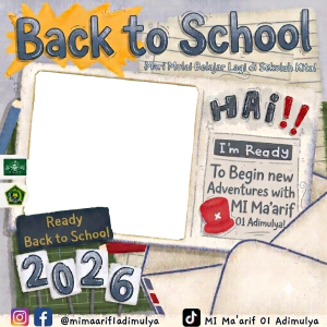 Back to School MI Ma'arif 01 Adimulya 2026