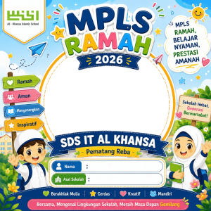 MPLS RAMAH 2026 SDS IT ALKHANSA PEMATANG REBA