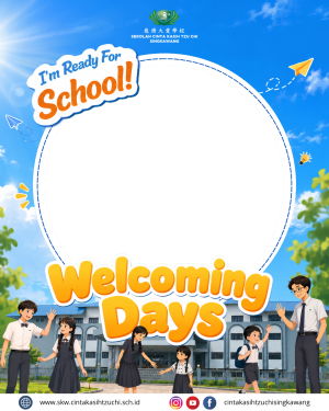 Welcoming Sekolah Cinta Kasih Tzu Chi Singkawang