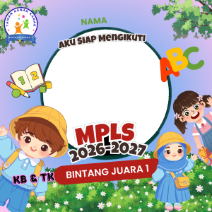 MPLS PAUD Bintang Juara 1 Tahun Ajaran 2026/2027 | Aku Siap Belajar, Bermain, dan Berprestasi!