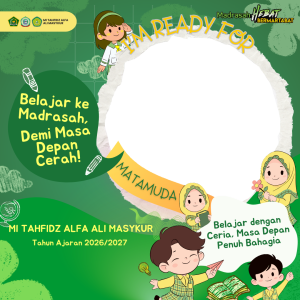 MATAMUDA MI Tahfidz Alfa Ali Masykur Tahun Ajaran 2026/2027