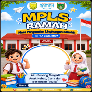 MPLS RAMAH 2026 SD NEGERI 003 PELINTUNG