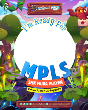 MPLS Ramah SMK MUDA PLAYEN 2026-2027