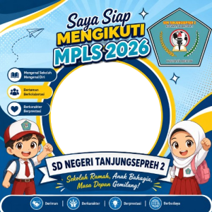 MPLS 2026 SD NEGERI TANJUNGSEPREH 2