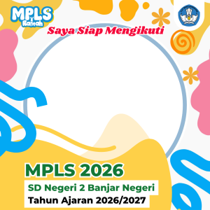 Siap Mengikuti MPLS Th 2026/2027