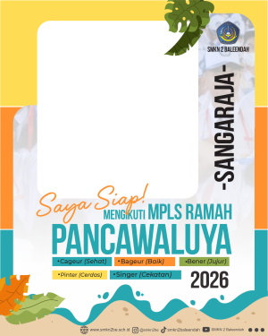 MPLS RAMAH SMKN 2 BALEENDAH