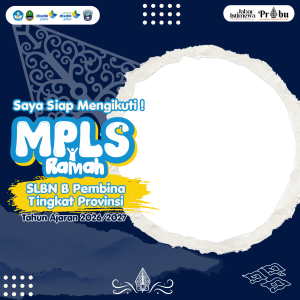 MPLS Ramah SLBN B Pembina Tingkat Provinsi