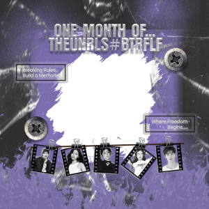 ONE MONTH BEING FREEDOM WITH @THEUNRLS