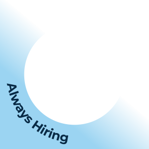 Always Hiring