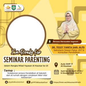 SEMINAR PARENTING_YPIT AL-KAUTSAR