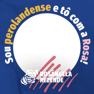 Tô com a Rosa Perolândia
