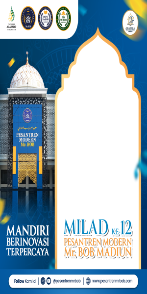 MILAD KE 12 PESANTREN MODERN MR BOB