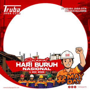 HARI BURUH NASIONAL 2026 | TRUBA JAGA CITA C-3101