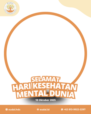 Eüdai Human Development Center - Hari Kesehatan Mental Dunia 2025
