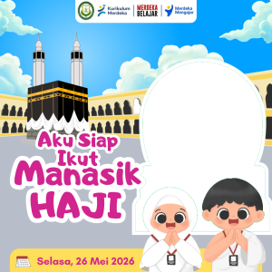 Aku Siap Ikut Manasik Haji