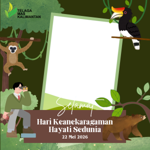 Selamat Hari Keanekaragaman Hayati Sedunia