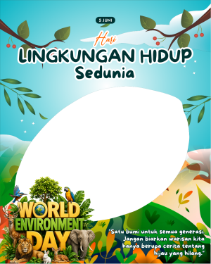 HARI LINGKUNGAN HIDUP SEDUNIA