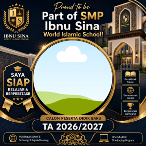 SMP IBNU SINA WORLD ISLAMIC SCHOOL