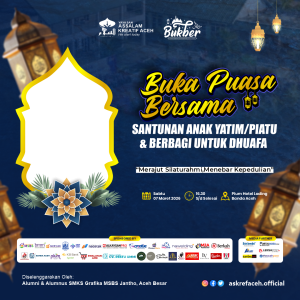 Buka Puasa Bersama Santunan anak Yatim/Piatu & berbagi untuk Dhuafa