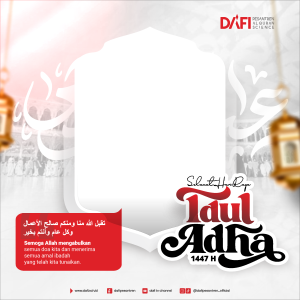 Twibbon Idul Adha 1447 H – DAFI Pesantren Al Quran Science