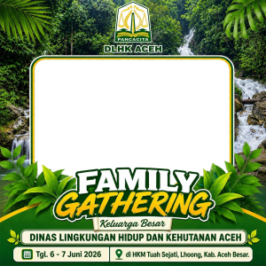 Famili Gathering DLHK Aceh 2026