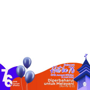 Selamat HUT ke 76 GPIB Jemaat Effatha