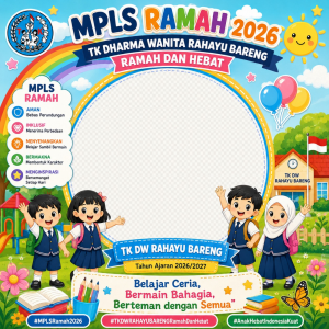 MPLS RAMAH 2026 TK DHARMA WANITA RAHAYU BARENG
