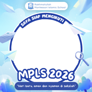 Siap MPLS 2026 Sekolah Rakhmatullah